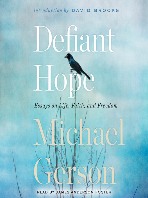 Title details for Defiant Hope by Michael Gerson - Available